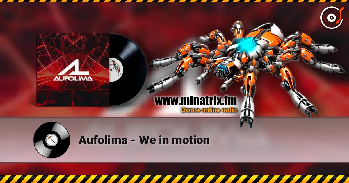Aufolima - We in motion слухати онлайн у високій якості | Minatrix.FM
