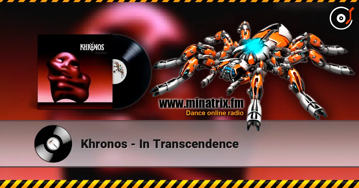Khronos - In Transcendence слухати онлайн у високій якості | Minatrix.FM