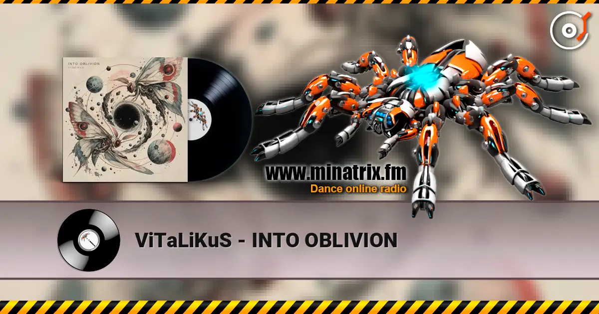 ViTaLiKuS - INTO OBLIVION слухати онлайн у високій якості | Minatrix.FM