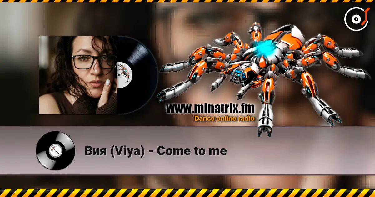 Вия (Viya) - Come to me слухати онлайн у високій якості | Minatrix.FM