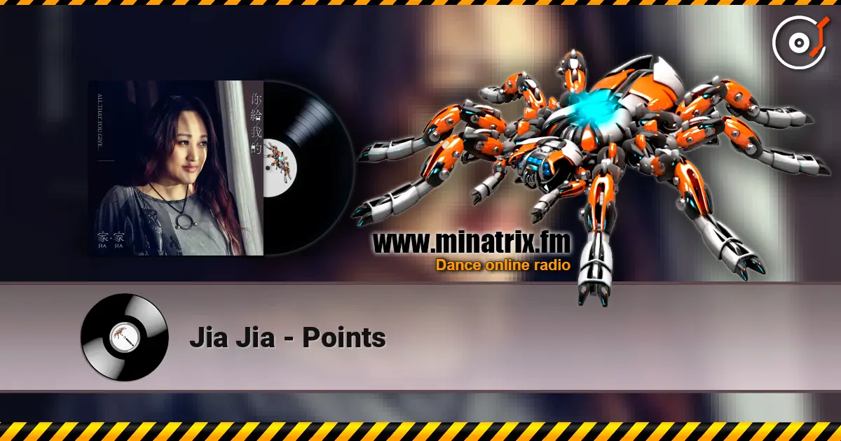 Jia Jia - Points слухати онлайн у високій якості | Minatrix.FM