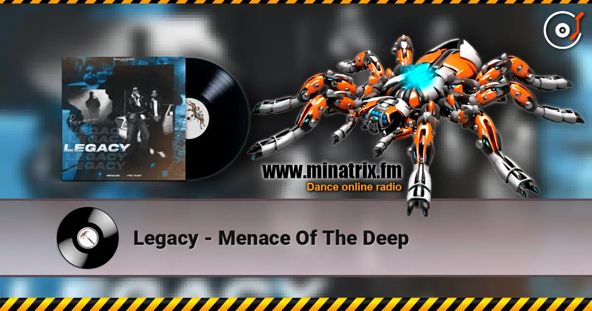 Legacy - Menace Of The Deep слухати онлайн у високій якості | Minatrix.FM