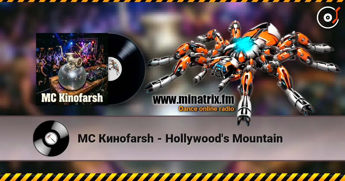 MC Киноfarsh - Hollywood's Mountain слухати онлайн у високій якості | Minatrix.FM