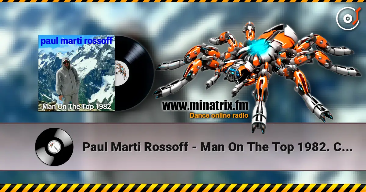 Paul Marti Rossoff - Man On The Top 1982. Covid on-line recorded 2020 слухати онлайн у високій якості | Minatrix.FM