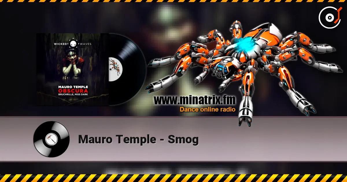 Mauro Temple - Smog слухати онлайн у високій якості | Minatrix.FM