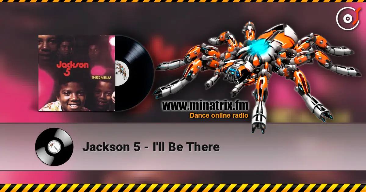 Jackson 5 - I'll Be There слухати онлайн у високій якості | Minatrix.FM