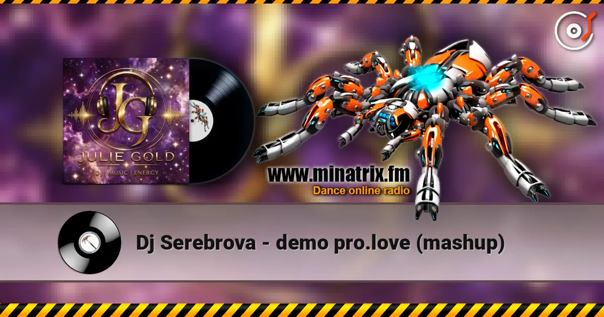Dj Serebrova - demo pro.love (mashup) слухати онлайн у високій якості | Minatrix.FM