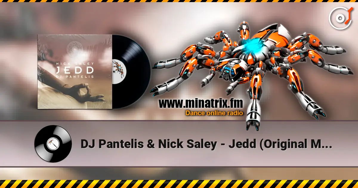 DJ Pantelis & Nick Saley - Jedd (Original Mix) слухати онлайн у високій якості | Minatrix.FM