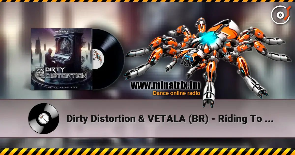 Dirty Distortion & VETALA (BR) - Riding To The Shadow (Original Mix) слухати онлайн у високій якості | Minatrix.FM