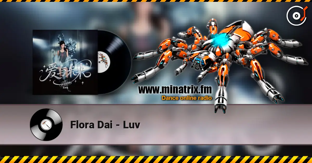 Flora Dai - Luv слухати онлайн у високій якості | Minatrix.FM