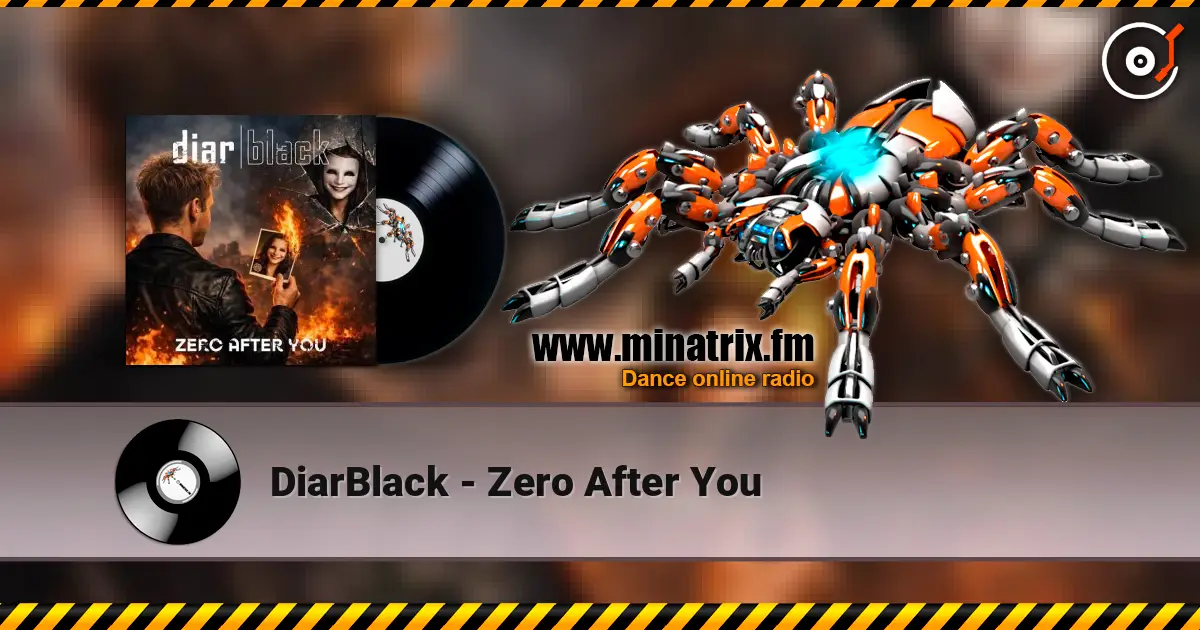 DiarBlack - Zero After You слухати онлайн у високій якості | Minatrix.FM