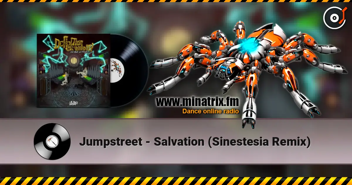 Jumpstreet - Salvation (Sinestesia Remix) слухати онлайн у високій якості | Minatrix.FM