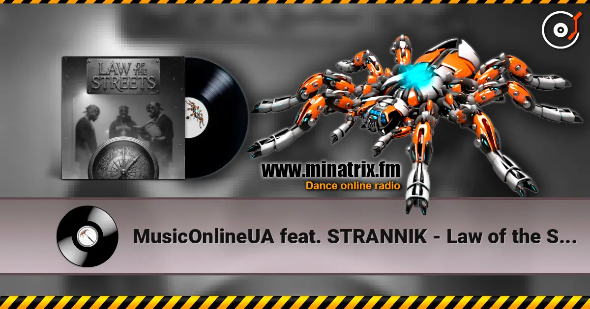 MusicOnlineUA feat. STRANNIK - Law of the Streets listen online in high quality | Minatrix.FM