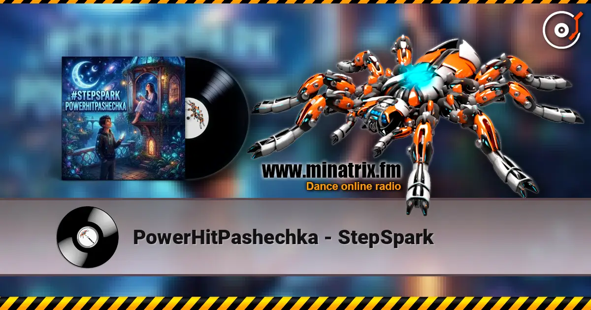 PowerHitPashechka - StepSpark listen online in high quality | Minatrix.FM