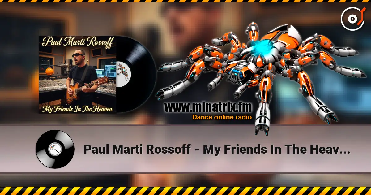 Paul Marti Rossoff - My Friends In The Heaven 1996. Studio demo. Restored & remastered 2026 слухати онлайн у високій якості | Minatrix.FM