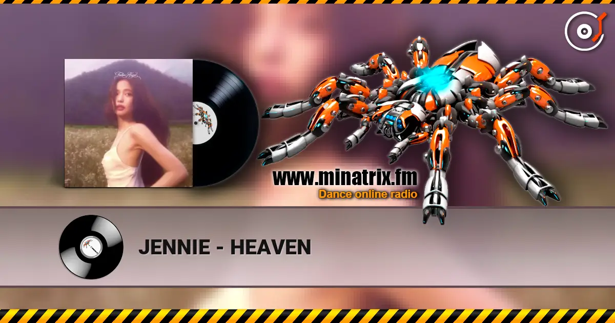 JENNIE - HEAVEN слухати онлайн у високій якості | Minatrix.FM