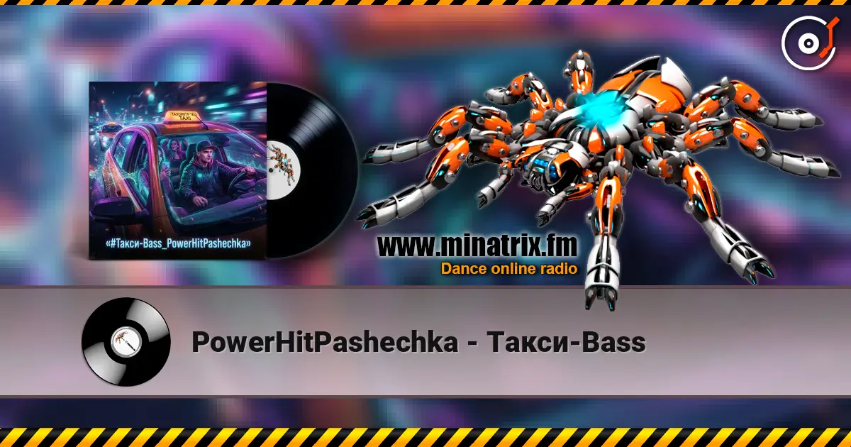 PowerHitPashechka - Такси‑Bass слухати онлайн у високій якості | Minatrix.FM