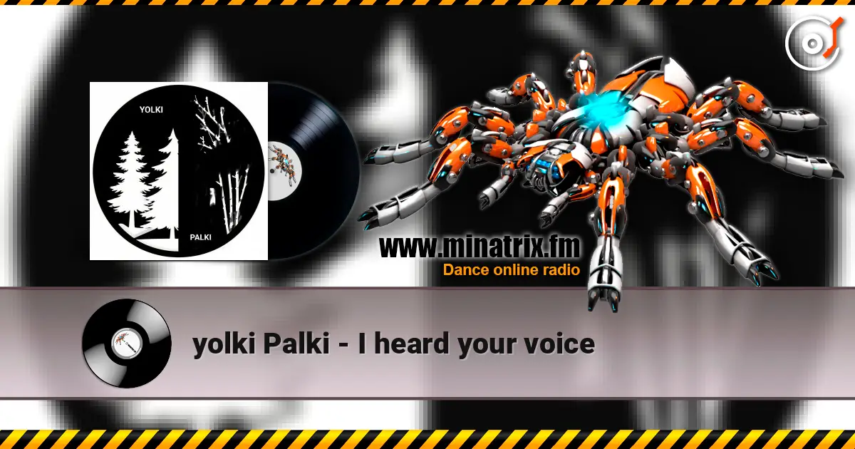 yolki Palki - I heard your voice listen online in high quality | Minatrix.FM