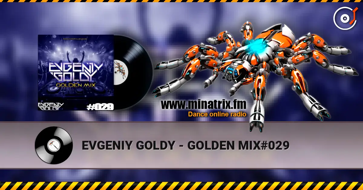 EVGENIY GOLDY - GOLDEN MIX#029 ������� ���������