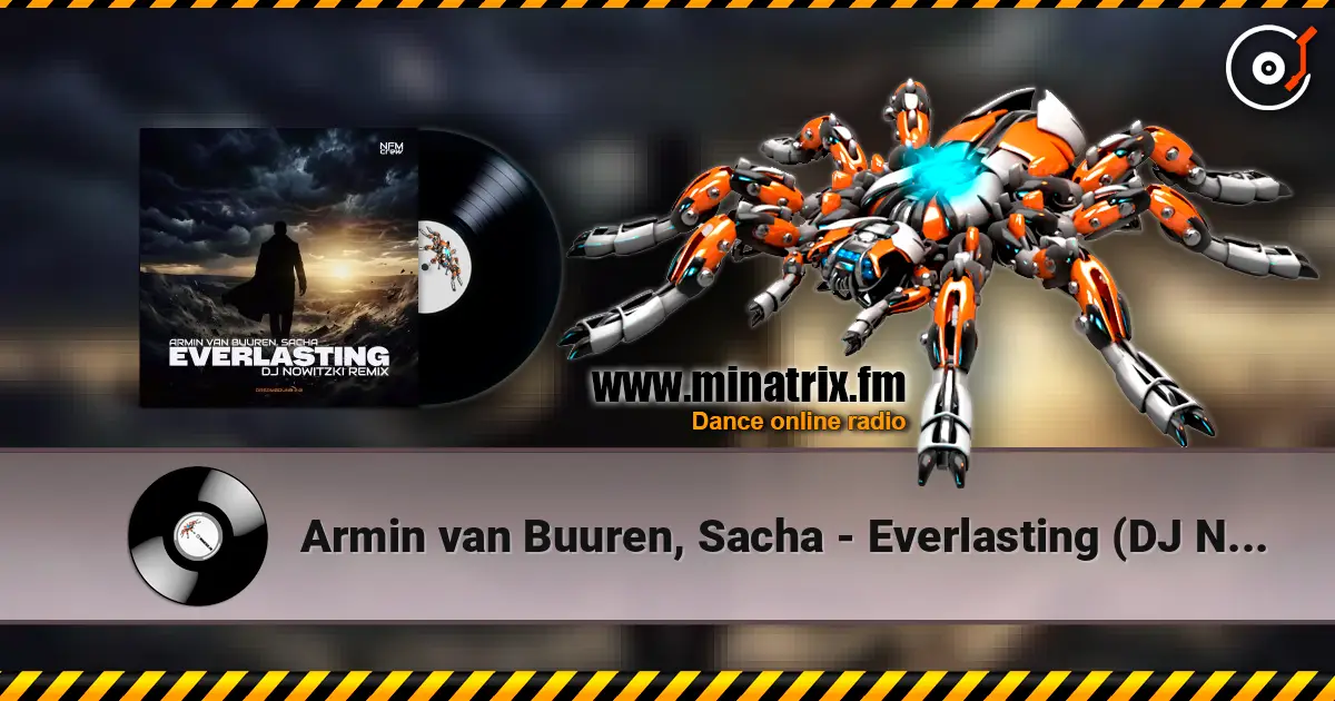 Armin van Buuren, Sacha - Everlasting (DJ Nowitzki Remix) ������� ���������