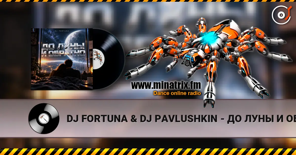 DJ FORTUNA & DJ PAVLUSHKIN - �� ���� � ������� (RUSSIAN LYRIKS EDIT) ������� ���������