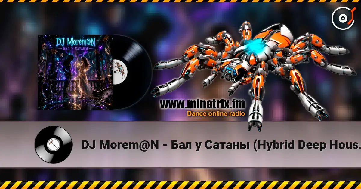 DJ Morem@N - Бал у Сатаны (Hybrid Deep House Trance DnB fusion_ dark mystical_ hypnotic) listen online in high quality | Minatrix.FM