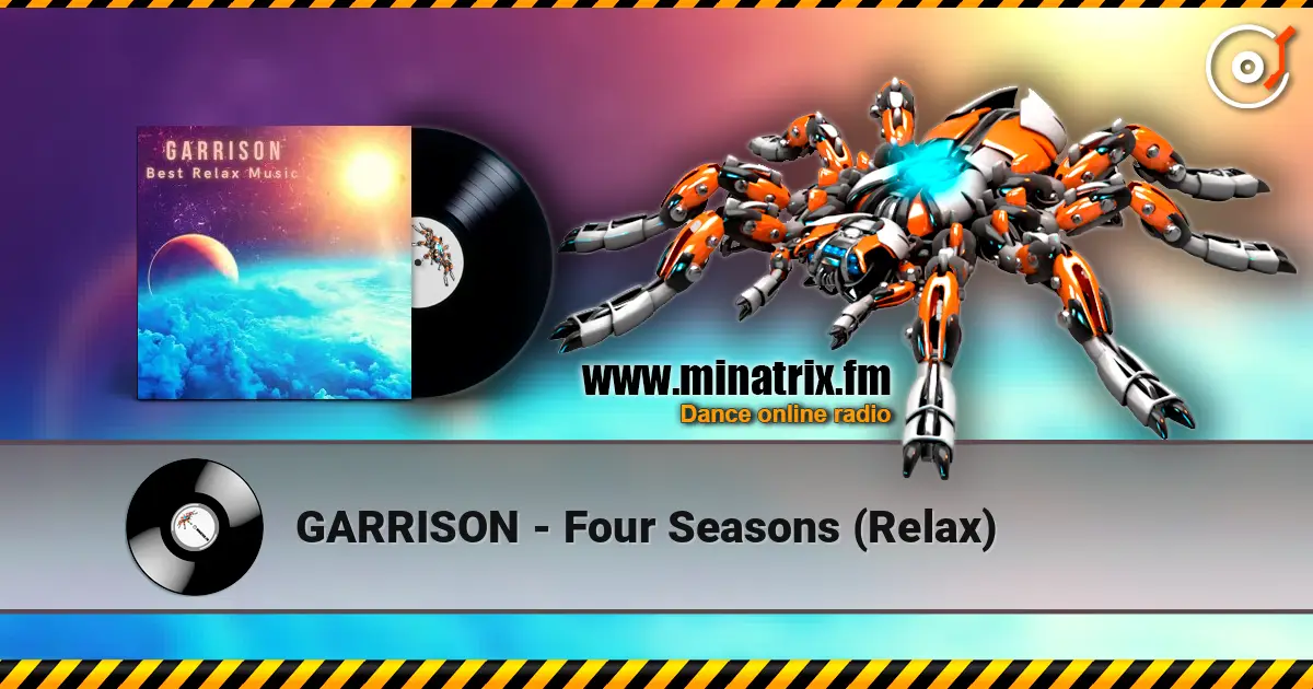 GARRISON - Four Seasons (Relax) listen online in high quality | Minatrix.FM