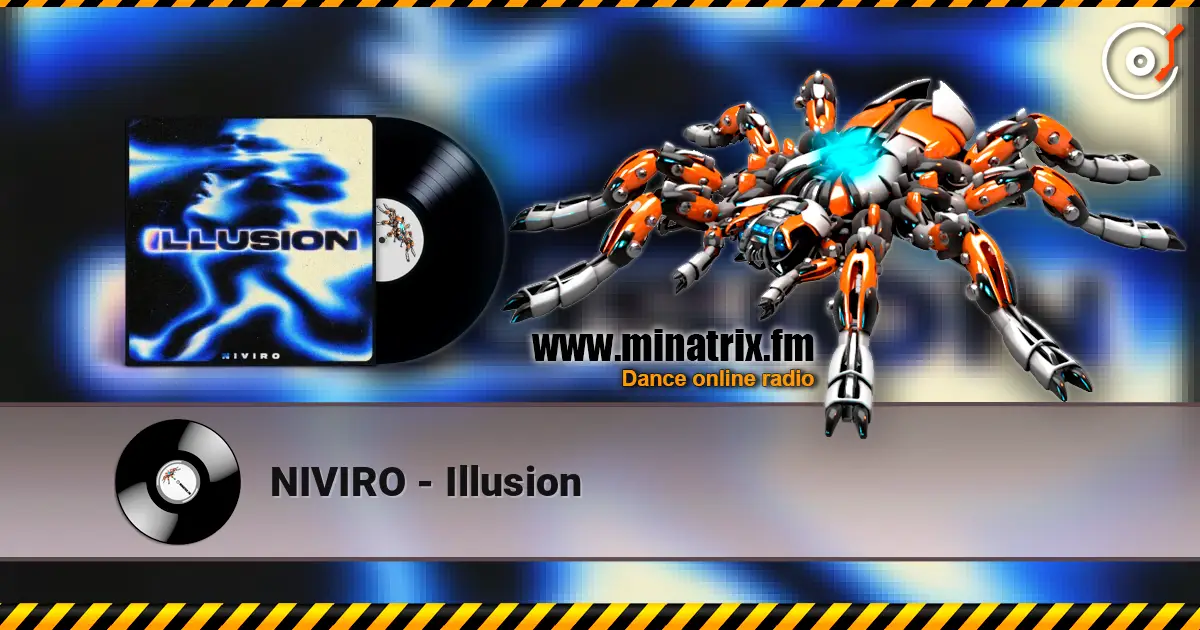 NIVIRO - Illusion listen online in high quality | Minatrix.FM