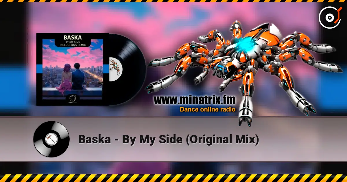 Baska - By My Side (Original Mix) слухати онлайн у високій якості | Minatrix.FM