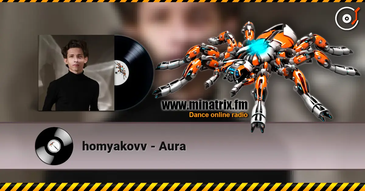 homyakovv - Aura listen online in high quality | Minatrix.FM