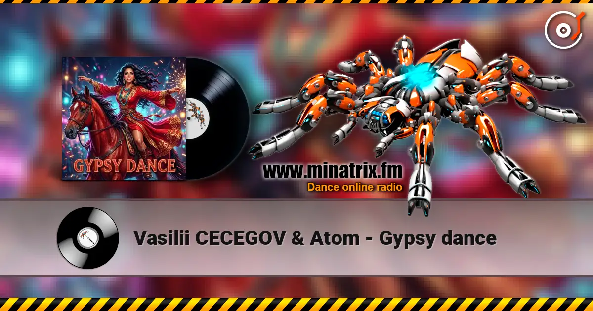 Vasilii CECEGOV & Atom - Gypsy dance listen online in high quality | Minatrix.FM