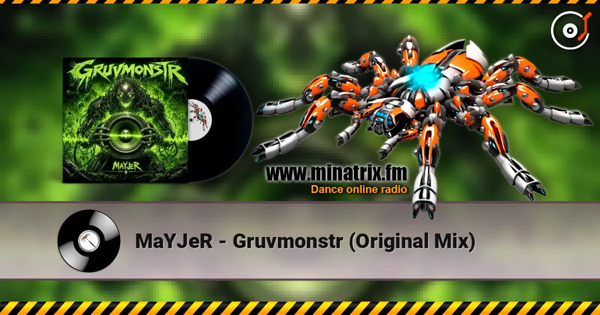 MaYJeR - Gruvmonstr (Original Mix) listen online in high quality | Minatrix.FM