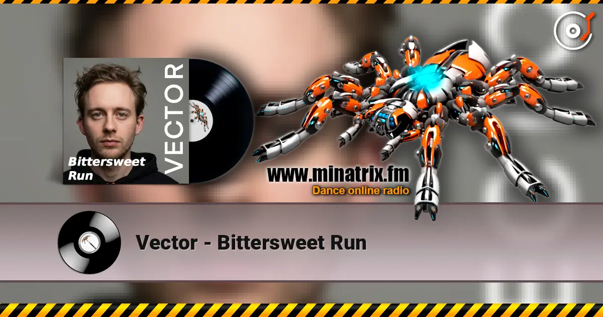 Vector - Bittersweet Run listen online in high quality | Minatrix.FM