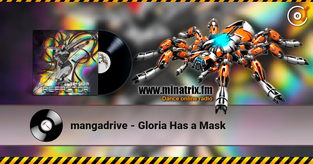 mangadrive - Gloria Has a Mask listen online in high quality | Minatrix.FM