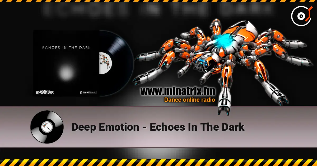 Deep Emotion - Echoes In The Dark listen online in high quality | Minatrix.FM