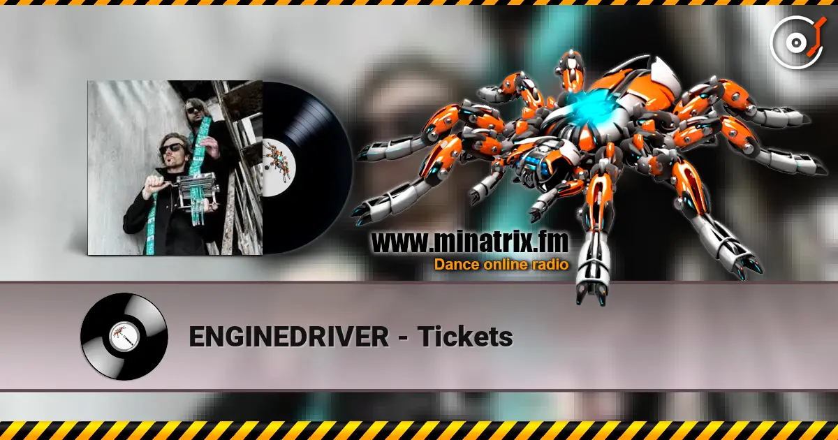 ENGINEDRIVER - Tickets ������� ���������