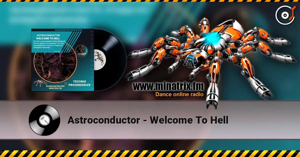 Astroconductor - Welcome To Hell ������� ���������