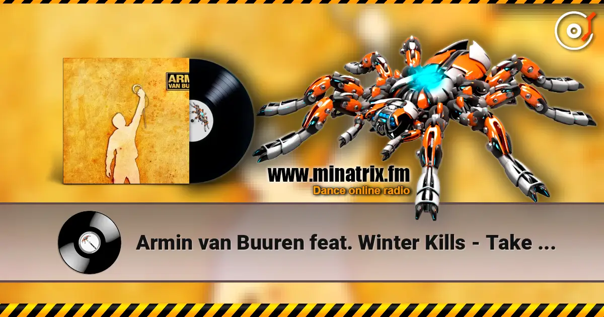 Armin van Buuren feat. Winter Kills - Take A Moment (Radio Edit) ������� ���������