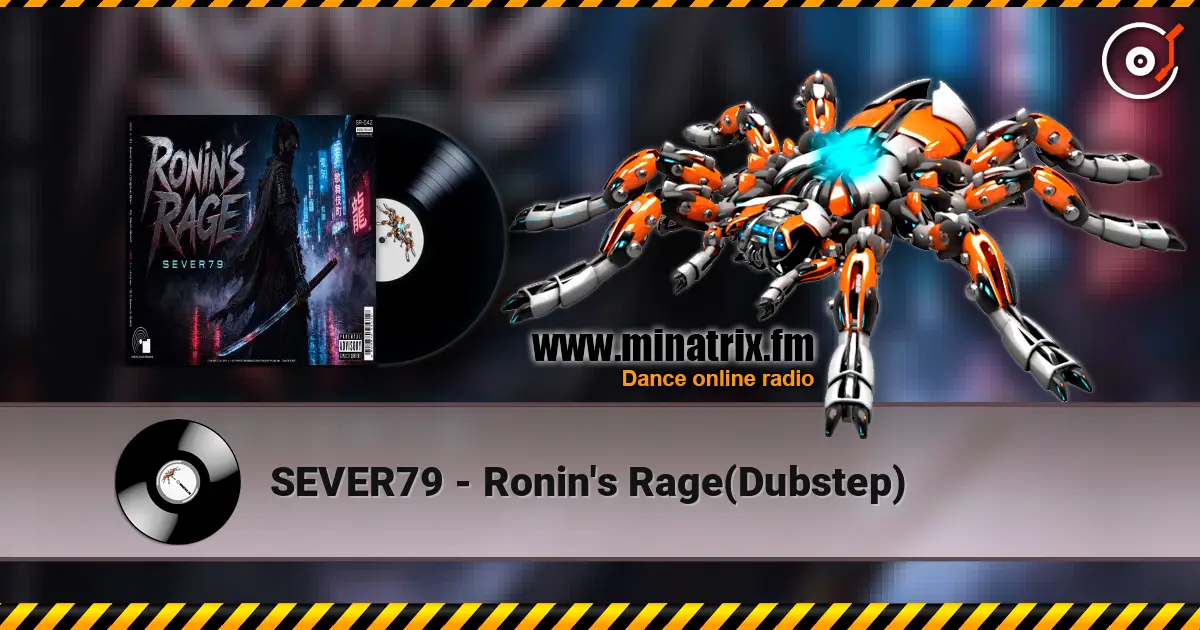 SEVER79 - Ronin's Rage(Dubstep) ������� ���������