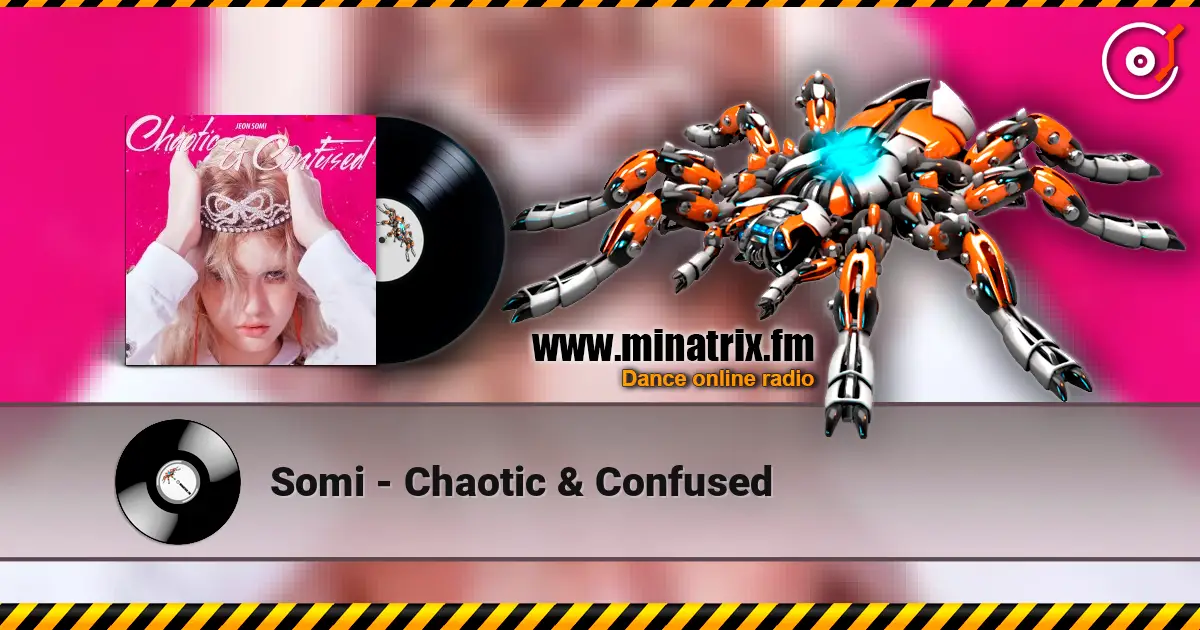 Somi - Chaotic & Confused ������� ���������