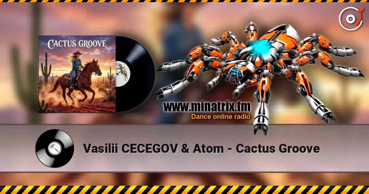 Vasilii CECEGOV & Atom - Cactus Groove ������� ���������