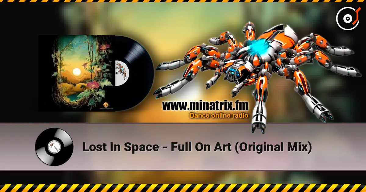 Lost In Space - Full On Art (Original Mix) ������� ���������