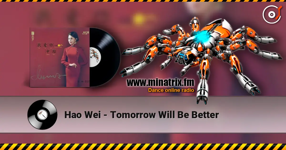 Hao Wei - Tomorrow Will Be Better ������� ���������
