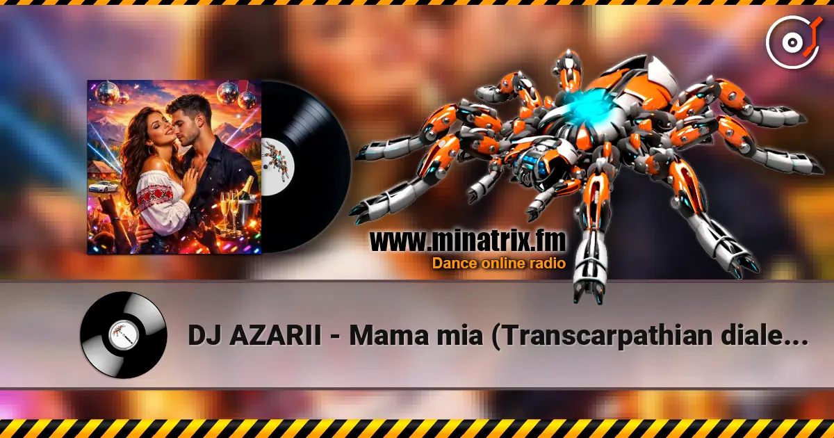 DJ AZARII - Mama mia (Transcarpathian dialect style) ������� ���������