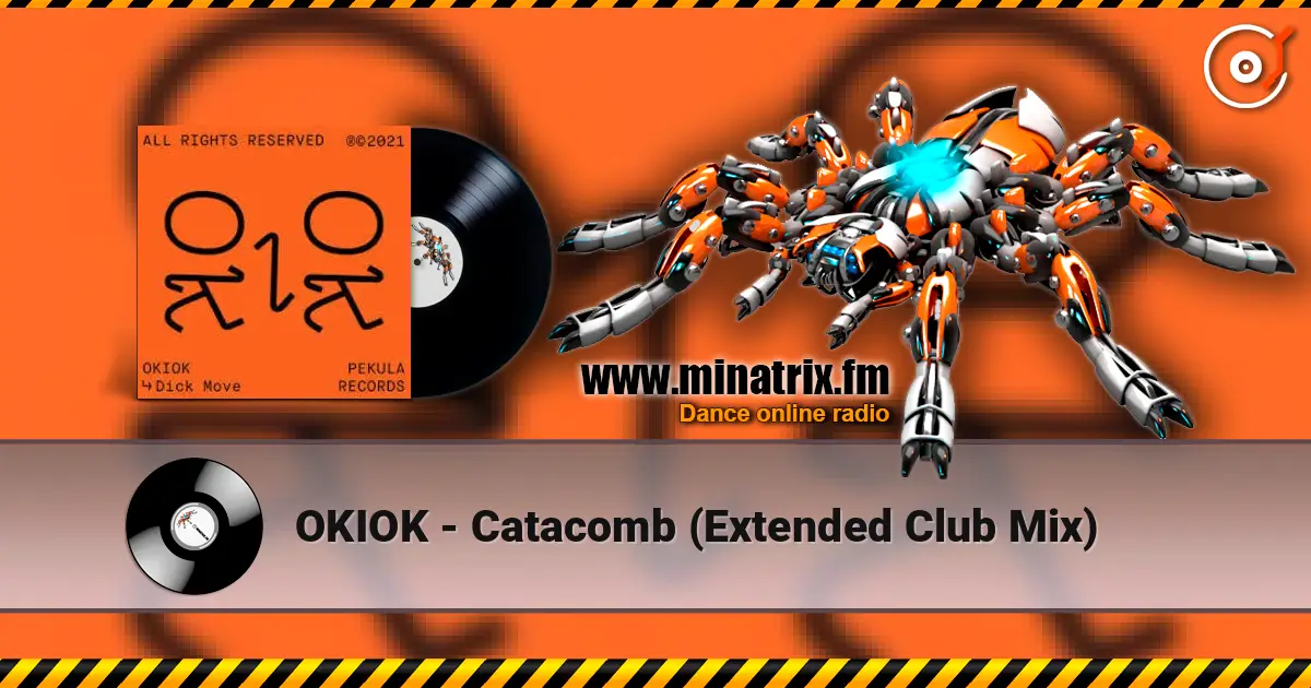 OKIOK - Catacomb (Extended Club Mix) ������� ���������