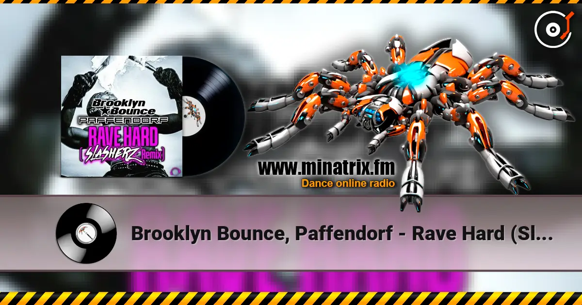 Brooklyn Bounce, Paffendorf - Rave Hard (Slasherz Remix) ������� ���������