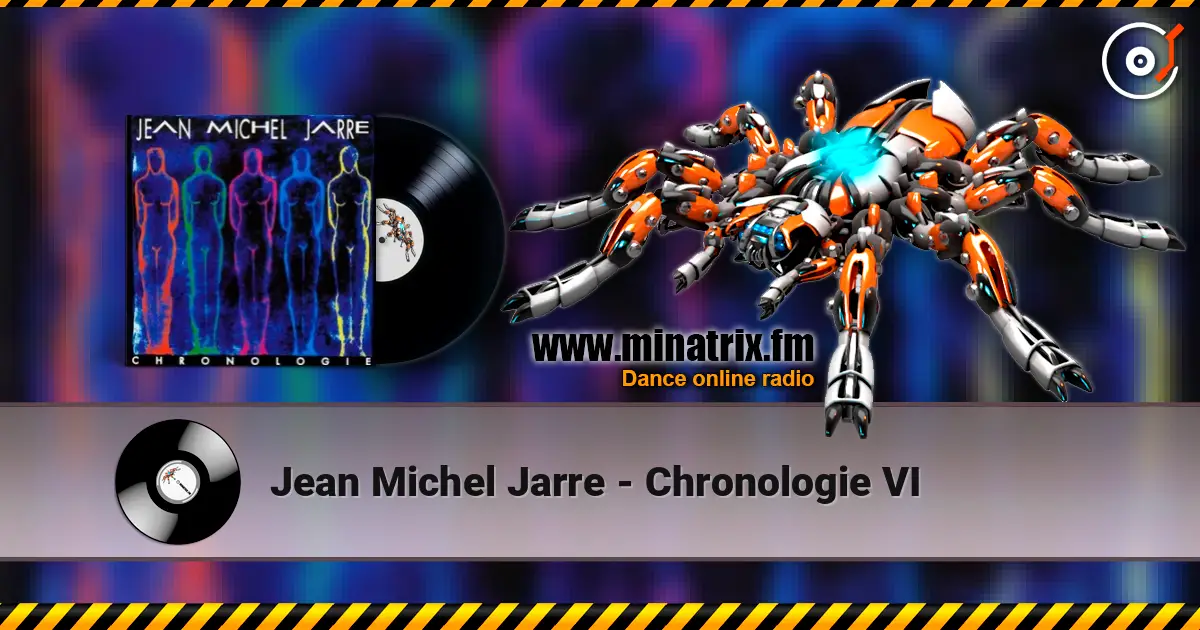 Jean Michel Jarre - Chronologie VI ������� ���������