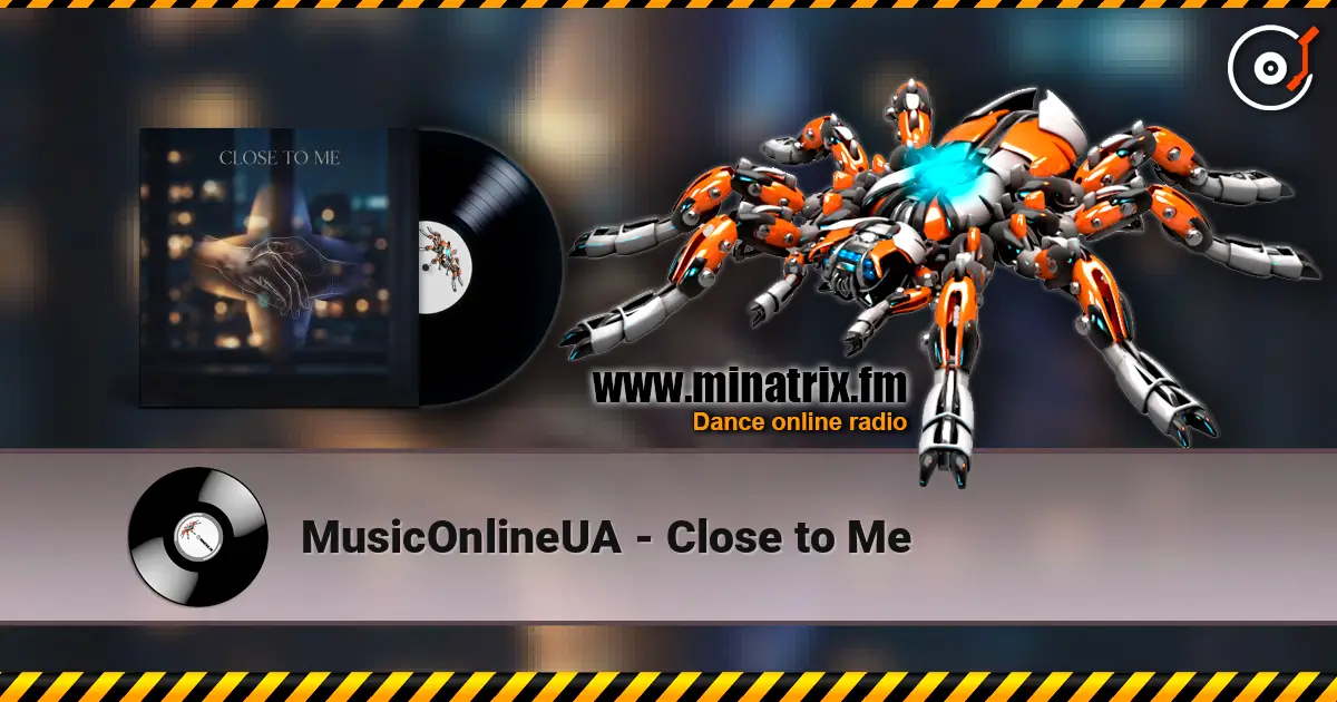 MusicOnlineUA - Close to Me ������� ���������