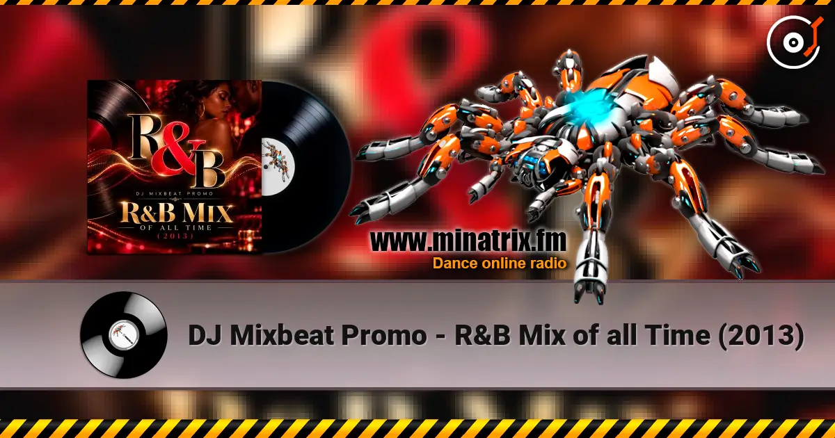 DJ Mixbeat Promo - R&B Mix of all Time (2013) ������� ���������