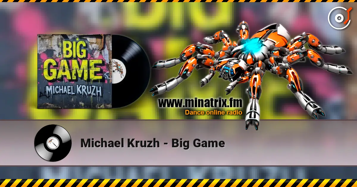 Michael Kruzh - Big Game ������� ���������